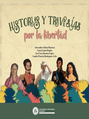 cover image of Historias y travesías por la libertad